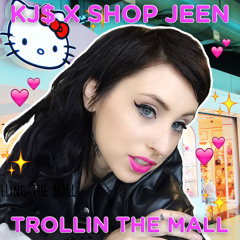 TROLLIN' THE MALL For @SHOPJEEN