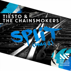 T!ESTO & THE CHAINSMOKERS ✖ Split (Only U) (Aesthetik Bootleg)