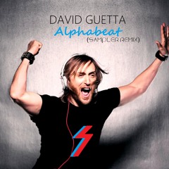 David Guetta-Alphabeat(Sampler Remix)(FREE DOWNLOAD IN THE DESCRIPTION)