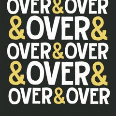 Over and Over (Produced by CMPLX Music)