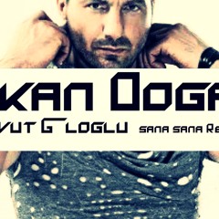 Okan Dogan - Davut Güloglu ( Sana Sana Remix )