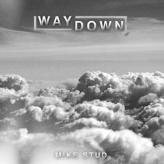 Way Down (prod. Louis Bell)