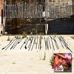 Stop Playing With Me : Pepperboy x Black Kirk Kobang x S. Ray