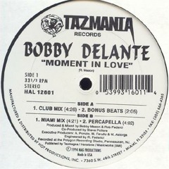 BOBBY DELANTE - MOMENT IN LOVE Remix Miami