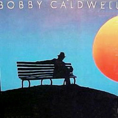 Bobby Caldwell - What You Won't Do For Love (MopTop Edit)