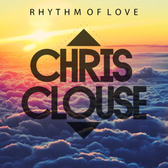 Rhythm Of Love - Chris Clouse