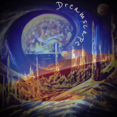 DREAMSCAPE