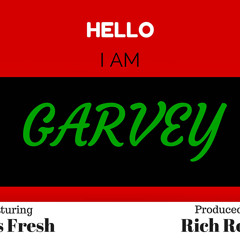 I AM GARVEY THEME ft Alias Fresh