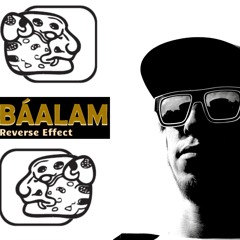 Reversed Effect - Baalam
