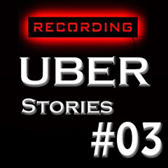 UBER Story - 03 - Happiness To Me Is Love, Well... And My Surf Board