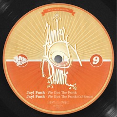 1. Jayl Funk - We Got The Funk (Original Mix)
