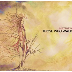 Those who walk tall