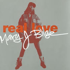 Mary J Blige - Real Love (MPJ Remix)