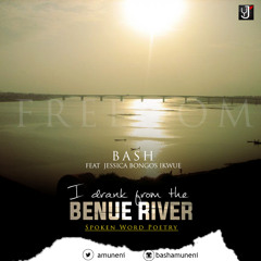 I Drank From The Benue River