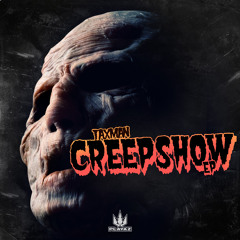 Taxman - Creepshow EP - Playaz Recordings