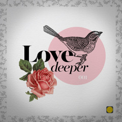 Love Deeper 001