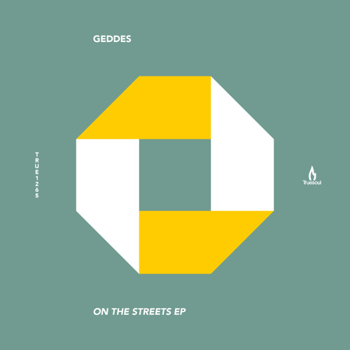 Geddes Feat Elli - On The Streets [Richy Ahmed Mix] - Truesoul - TRUE1265