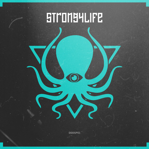 Strong4Life - DDD Collab (Free Download)