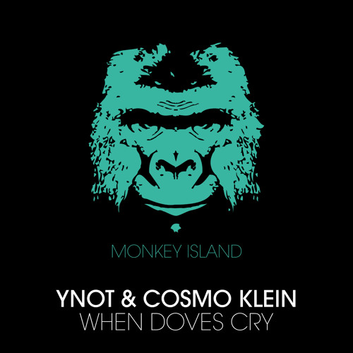 YNOT & Cosmo Klein - When Doves Cry (Radio Edit) - OUT NOW