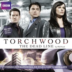 Torchwood The Dead Line AudioPlay