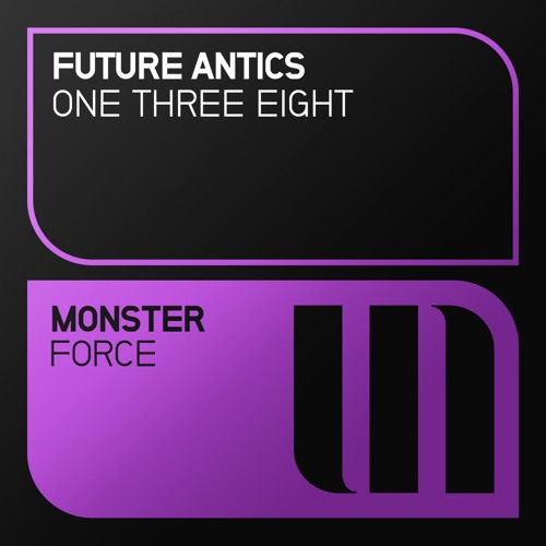 Future Antics - One Three Eight (Daniel Skyver Remix - Preview)
