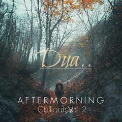 Duaa (Aftermorning) Preview
