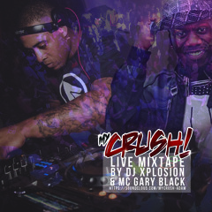 MyCrush: Live Set 001 | Xplosion x Gary Black