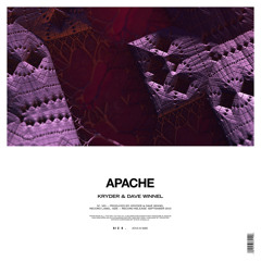 Kryder & Dave Winnel - Apache (Preview)
