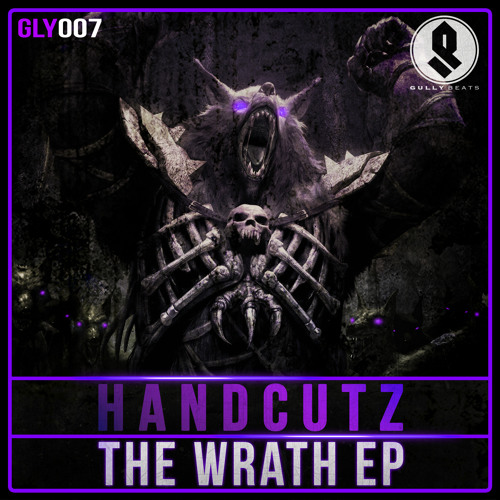 Handcutz - The Wrath EP (GLY007)
