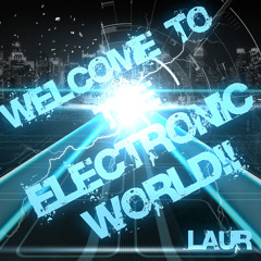 [BOFU2015] Laur - Welcome To The Electronic World!!