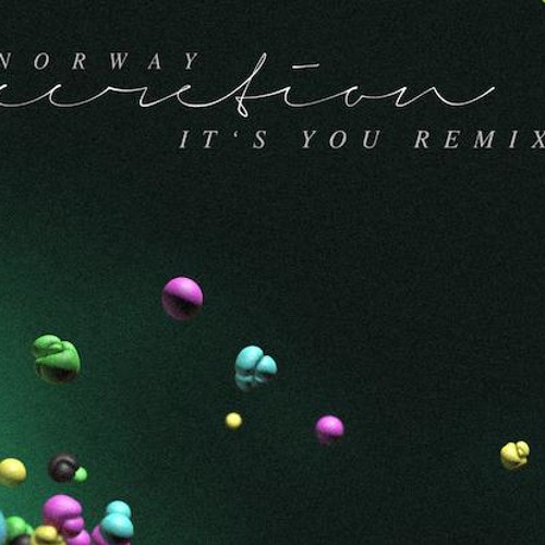 Of Norway ft. Lois - It's You (Eric Volta I'll Always Remember Norway With You Mix)
