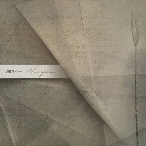 Wil Bolton - Seep (from upcoming "inscriptions" CD)