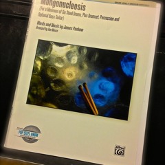 Mongonucleosis for Steel Band by Dan Moore