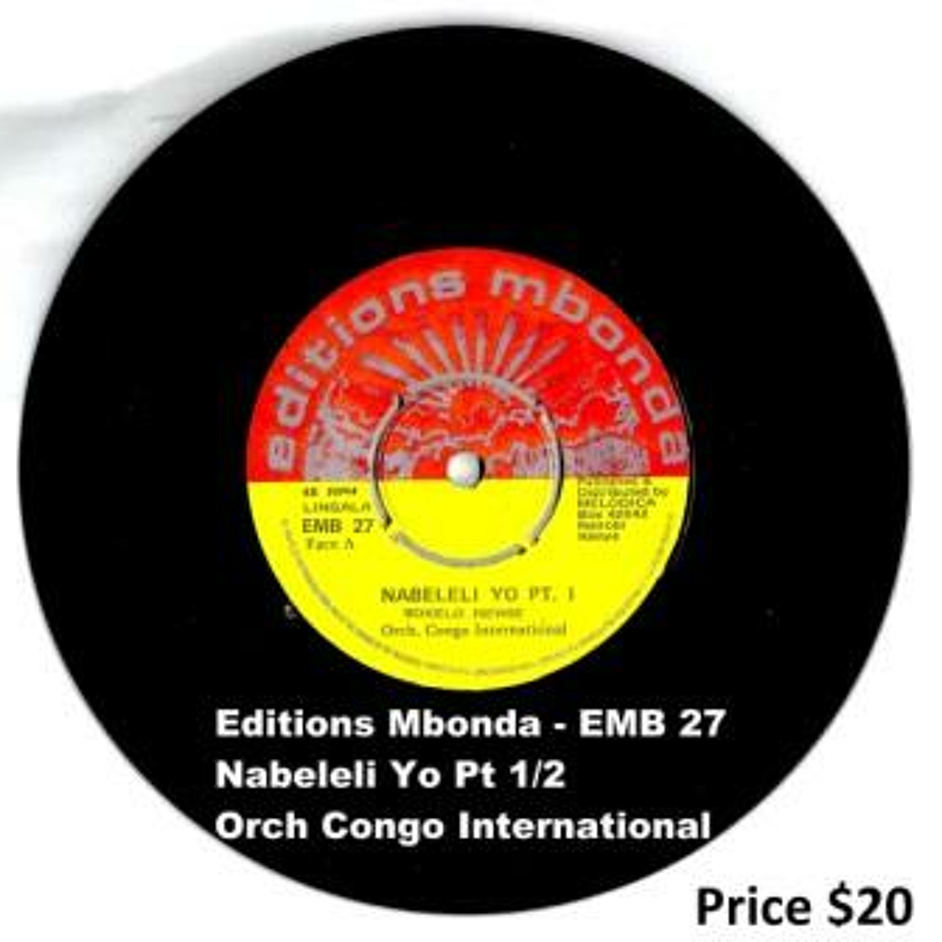 EMB 27 - EDITIONS MBONDA - NABELELI YO PT 1/2 - CONGO INTERNATIONAL episode artwork