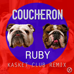 Ruby (Kasket Club Remix)