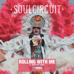 SoulCircuit ft Maverick Sabre - Rolling With Me (Tom Bull Remix) Free Download