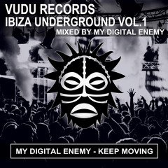 My Digital Enemy - Keep Moving [Vudu Records]