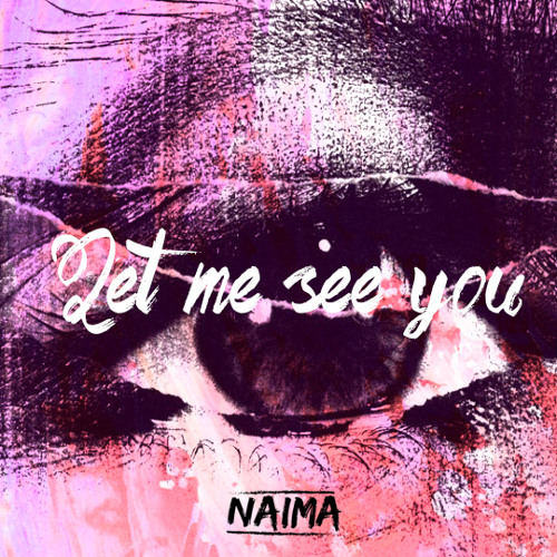 NAIMA - Let Me See You [NCS Release]