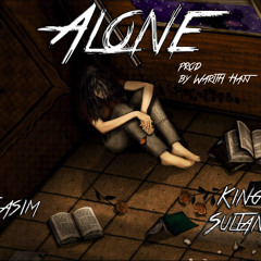 Alone  (Prod By Warith Hajj)