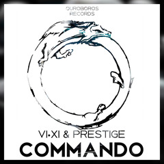 VI•XI & Prestige - Commando
