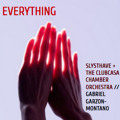 Gabriel&#x20;Garzon-Montano Everything&#x20;&#x28;Club&#x20;Casa&#x20;Chamber&#x20;Orchestra&#x20;Cover&#x29; Artwork