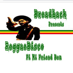 ReggaeDisco    Fi Mi Friend Dem