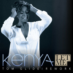 KENYA " Let Me " (Tom Glide Rework Extended)Expansion Records UK