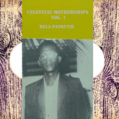 Celestial Motherships Vol. 1