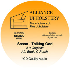 PREMIERE : Sasac - Talking God (Eddie C Remix)