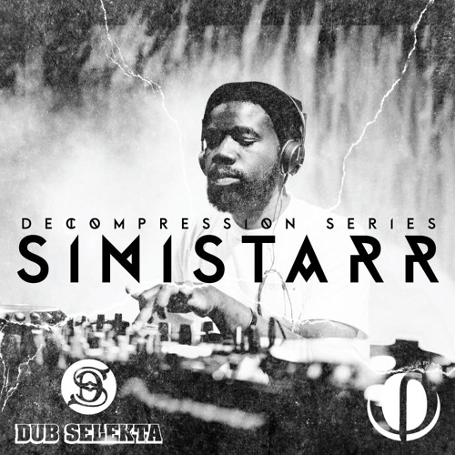 Decompression Series - Sinistarr (Bass Coast Festival 2015 Feature)