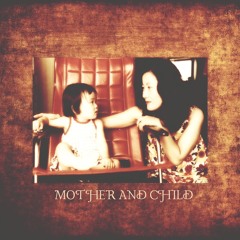Mother And Child