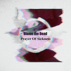 Prayer Of Sickness - Promo