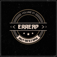 Erreap - DEIXA ROLAR (ÁLBUM AUTOESTIMA)