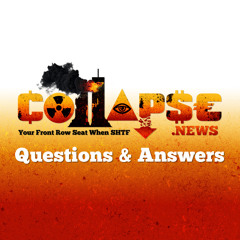 Collapse.News - Reader Q&A